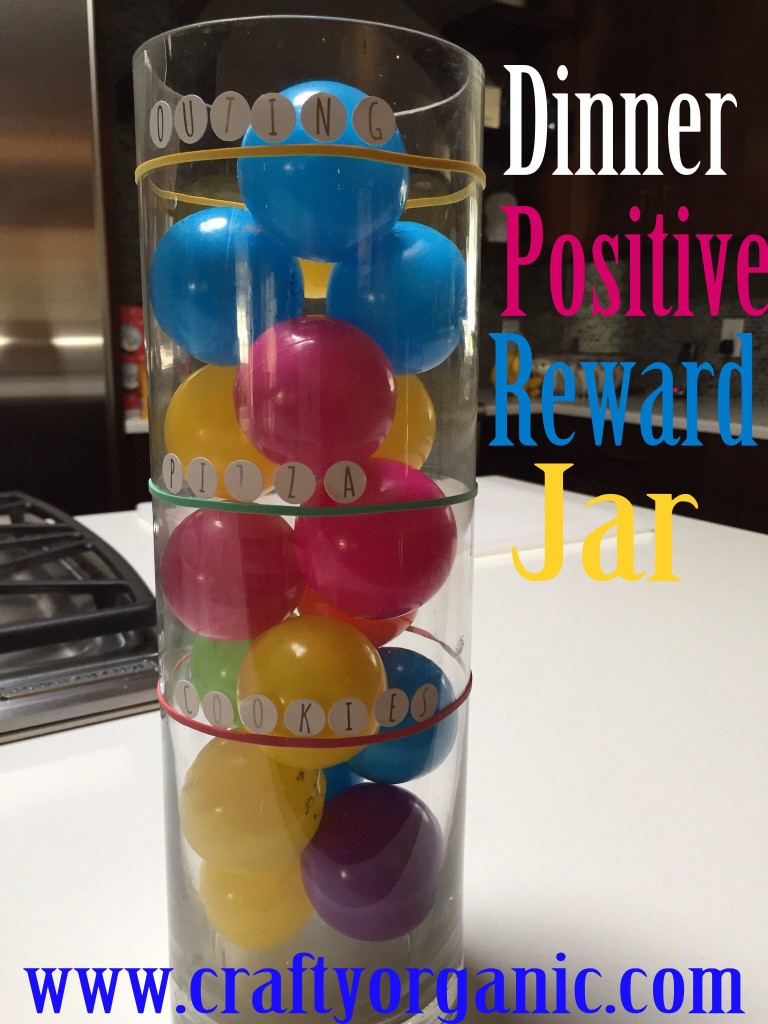 Positive Reward Jar – Making Dinner Nice Again